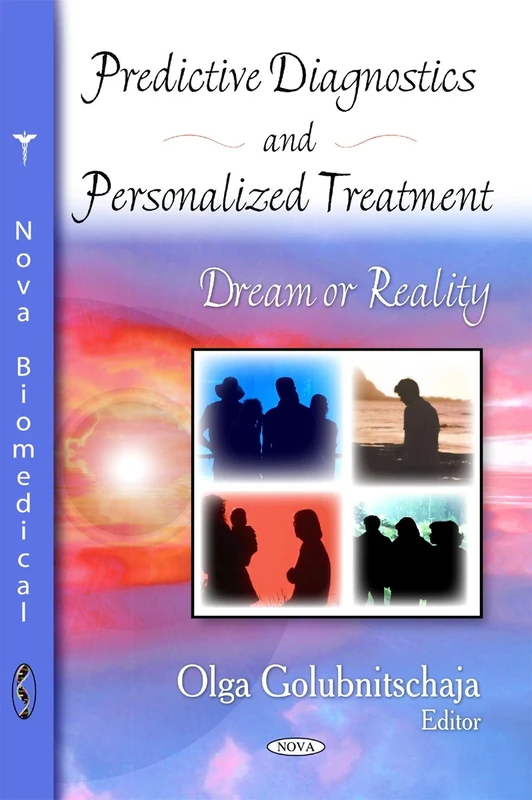 Predictive Diagnostics and Personalized Treatment: Dream or Reality