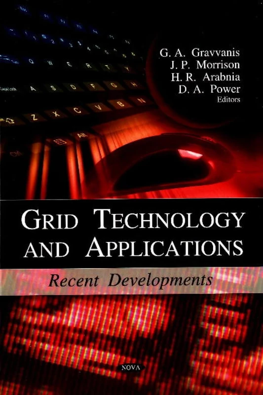 Grid Technology and Applications: Recent Developments