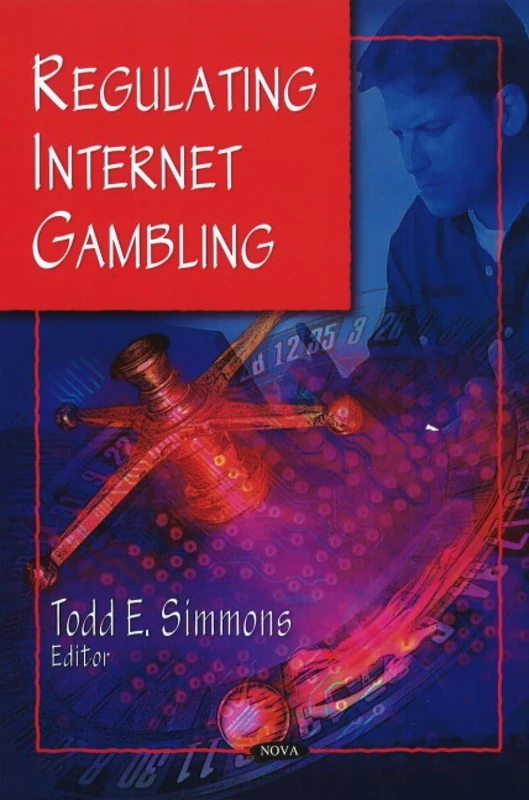 Regulating Internet Gambling