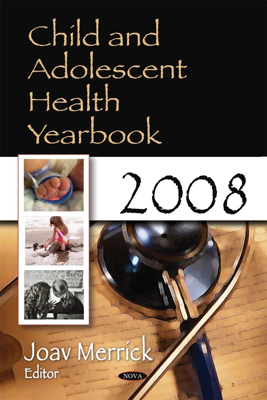 Child and Adolescent Health Yearbook 2008