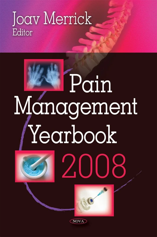 Pain Management Yearbook 2008 - Journal of Pain Management