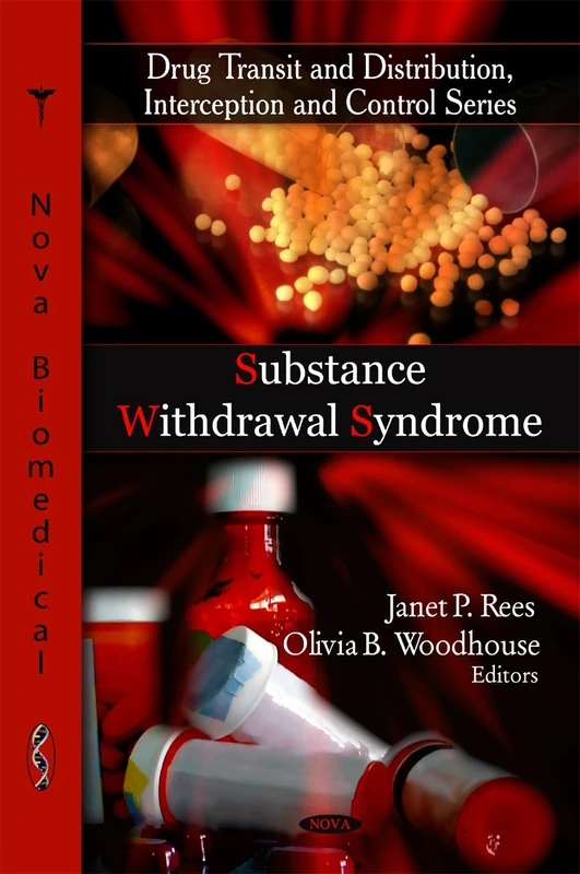 Substance Withdrawal Syndrome (Drug Transit and Distribution Interception and Control Series) - Image 1