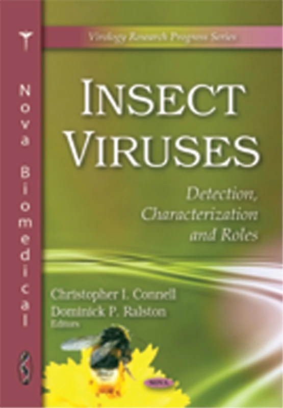 Insect Viruses: Detection, Characterization and Roles (Virology Research Progress)
