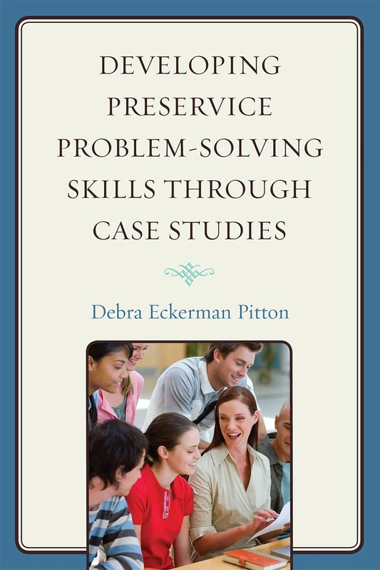 Developing Preservice Problem-solving Skills Through Case Studies - Image 1