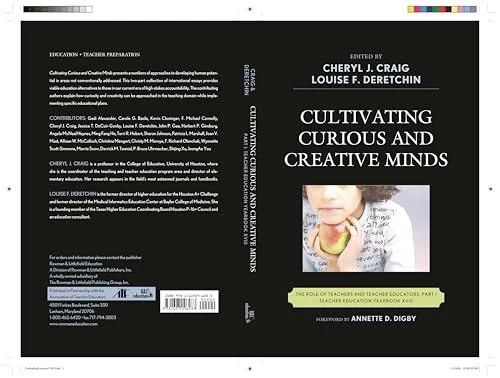 Cultivating Curious and Creative Minds: Pt. 1: The Role of Teachers and Teacher Educators (Teacher Education Yearbook): 18 (Teacher Education Yearbook (Hardcover))