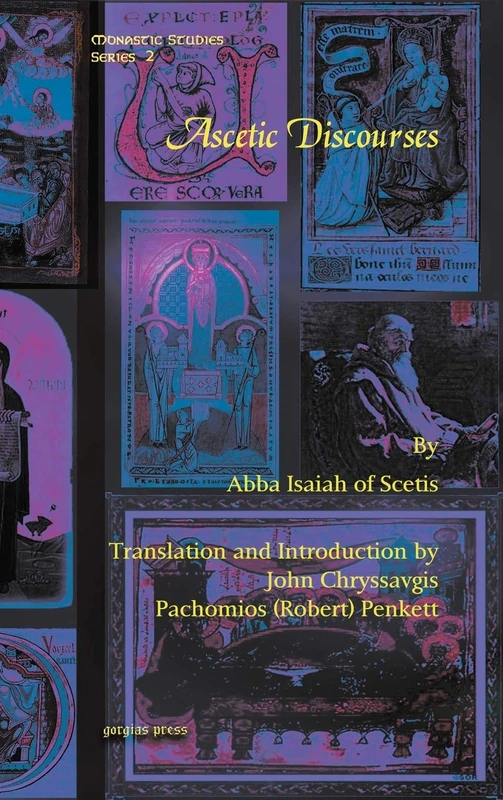 Ascetic Discourses: 2 (Monastic Studies Series)