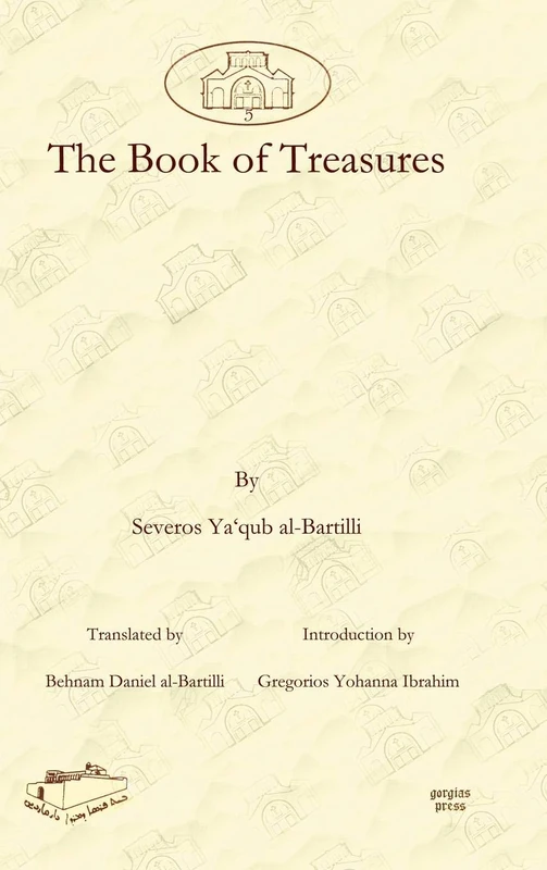 The Book of Treasures: 5 (Dar Mardin: Christian Arabic and Syriac Studies from the Middle East)