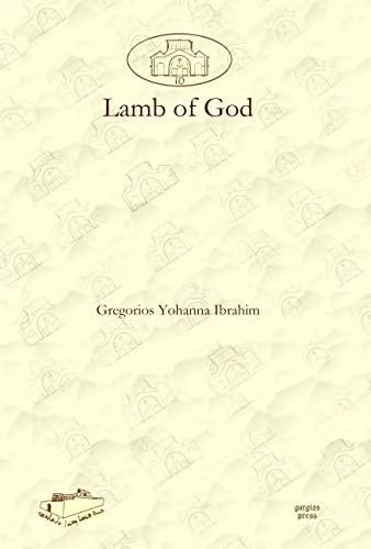 Lamb of God: 10 (Dar Mardin: Christian Arabic and Syriac Studies from the Middle East)