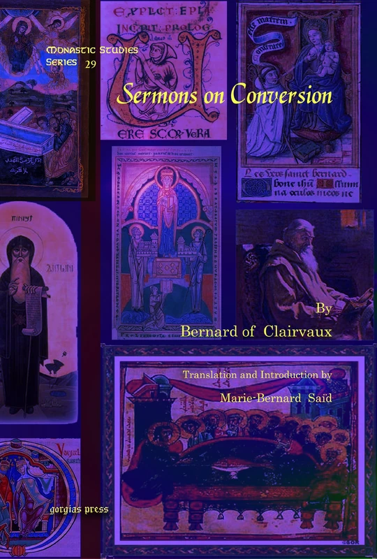Sermons on Conversion: 29 (Monastic Studies Series)