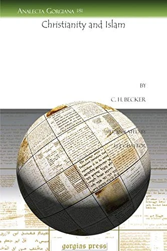 Christianity and Islam: 181 (Analecta Gorgiana)