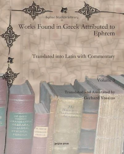 Gorgias Press Works Found in Greek Attributed to Ephrem 61