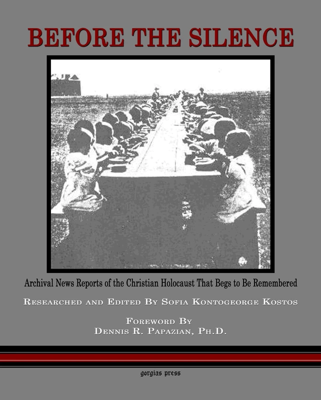 Before The Silence - Archival News Reports - Gorgias Press