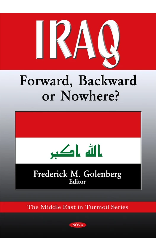 Iraq: Forward, Backward or Nowhere? (The Middle East in Turmoil) - Image 1