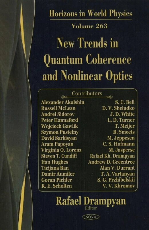 New Trends in Quantum Coherence and Nonlinear Optics (Horizons in World Physics)