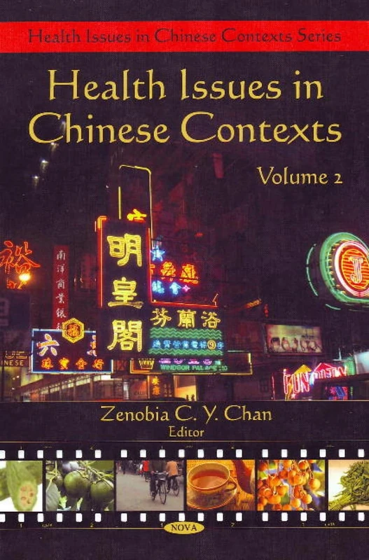 Health Issues in Chinese Contexts: v. 2: Volume 2