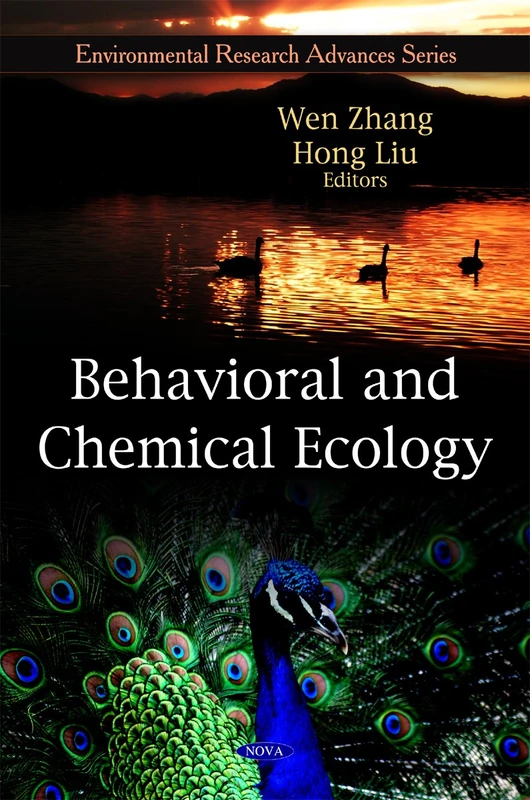 Behavioral and Chemical Ecology (Environmental Research Advances)