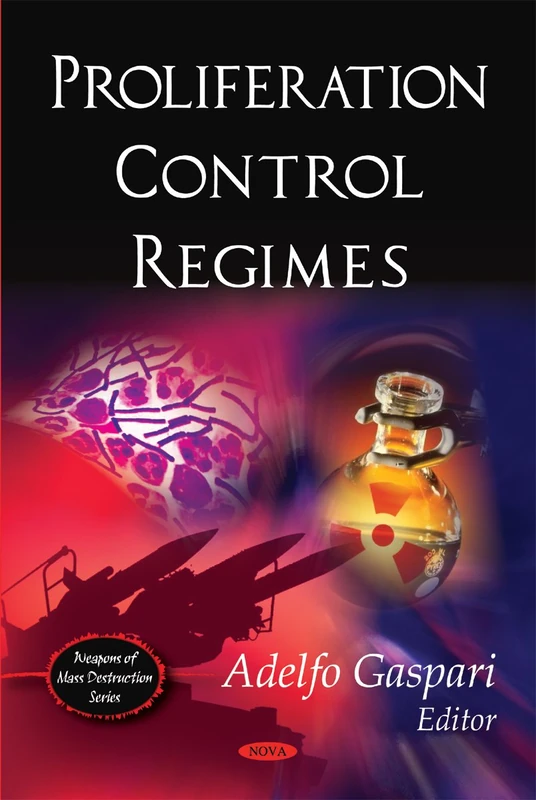 Proliferation Control Regimes