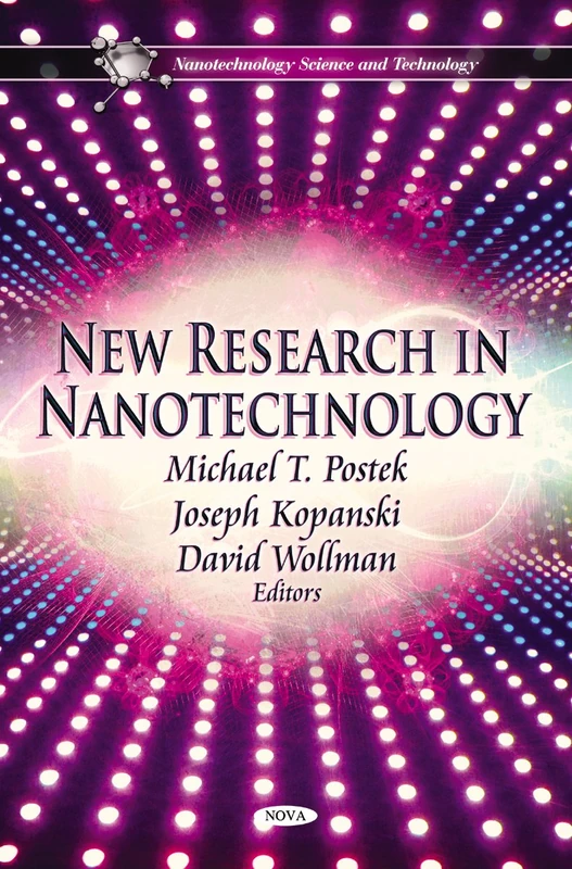 New Research in Nanotechnology (Nanotechnology Science and Technology)