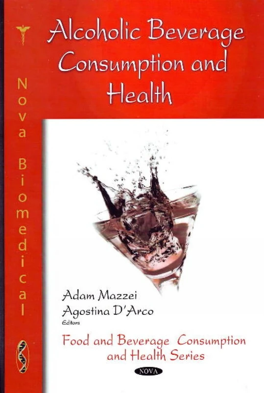 Alcoholic Beverage Consumption and Health (Food and Beverage Consumption and Health) - Image 1