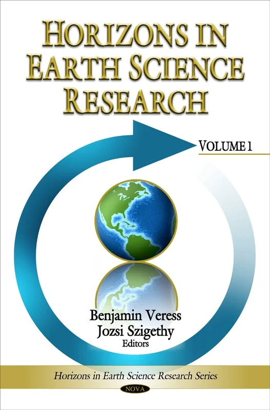 Horizons in Earth Science Research: v. 1: Volume 1