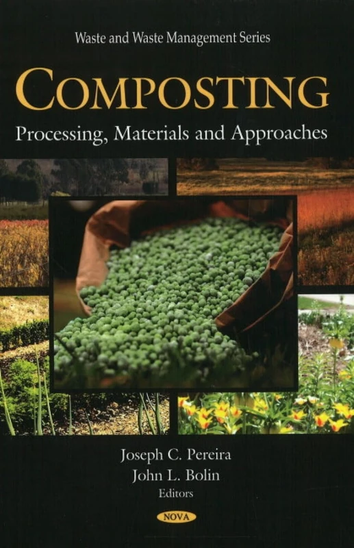 Composting: Processing, Materials and Approaches - Book