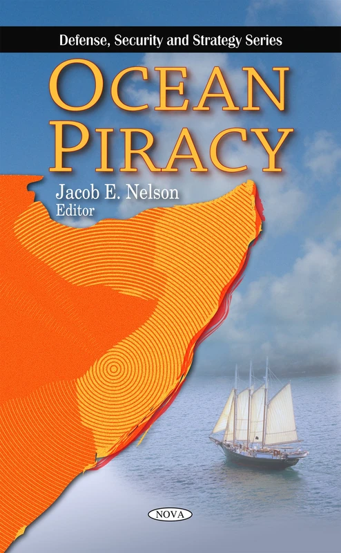 Ocean Piracy (Defense, Security and Strategy Series)