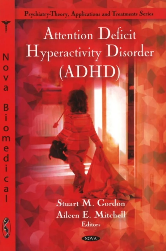 ADHD (Psychiatry-Theory, Applications, and Treatments Series)