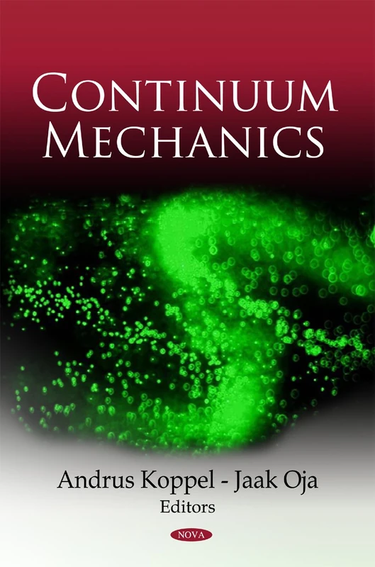 Continuum Mechanics - Nova Science Publishers Physics Book