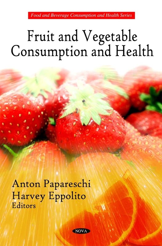 Fruit and Vegetable Consumption and Health - Nova Science Books - Image 1