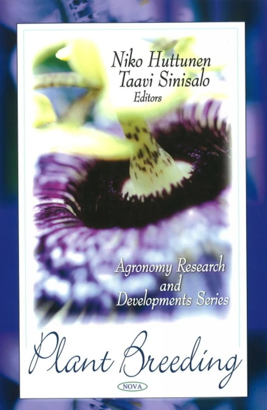 Plant Breeding (Agronomy Research and Developments) Book