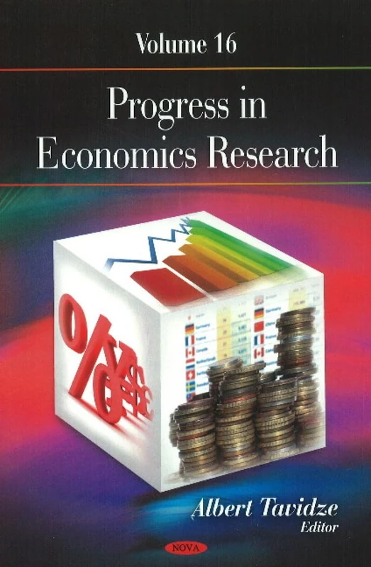 Nova Science Progress in Economics Research: Vol 16