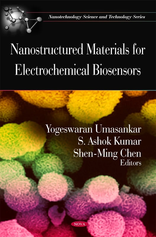 Nanostructured Materials for Electrochemical Biosensors Book