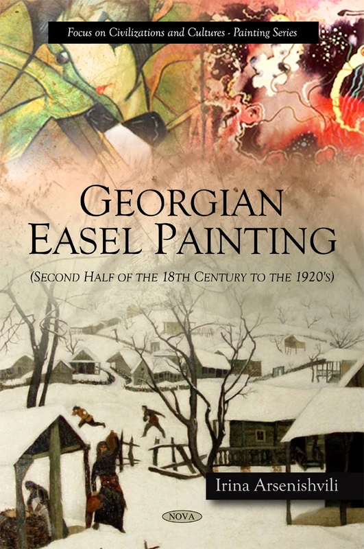 Georgian Easel Painting: Second Half of the 18th Century to the 1920's (Focus on Civilizations and Cultures-Painting Series) - Image 1