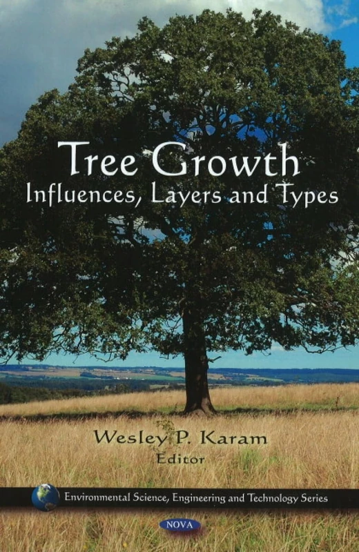 Tree Growth: Influences, Layers & Types (Environmental Science, Engineering and Technoloogy)