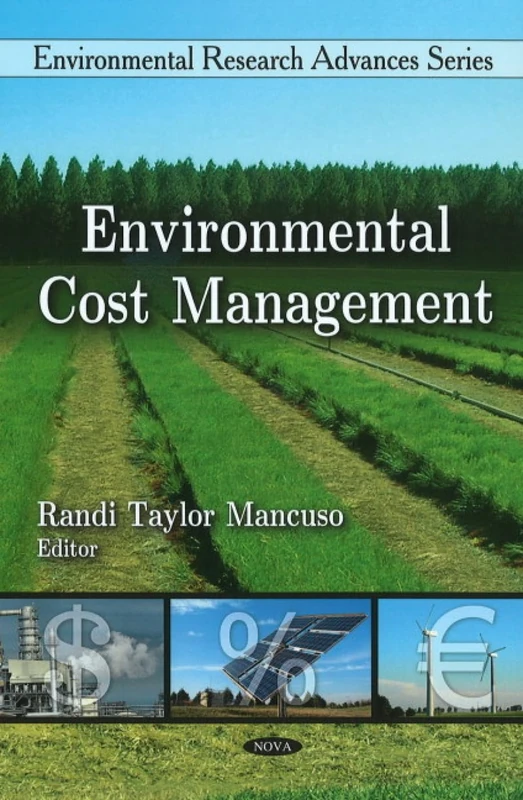 Environmental Cost Management (Environmental Research Advances Series)