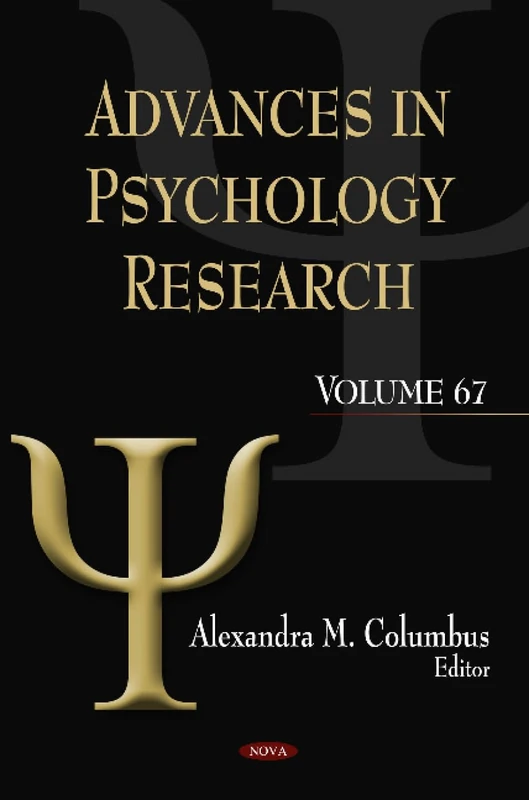 Advances in Psychology Research: v. 67: Volume 67