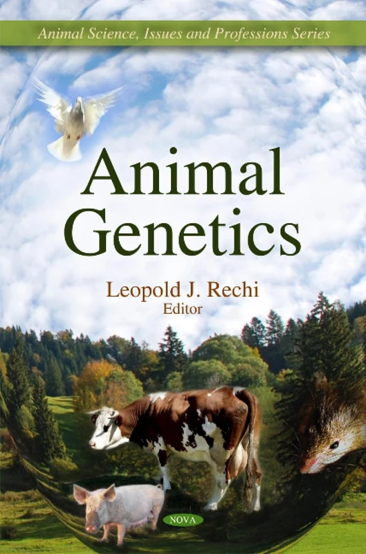 Animal Genetics (Animal Science, Issues and Professions)