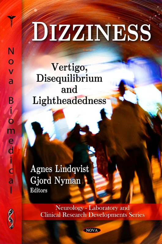 Dizziness: Vertigo, Disequilibrium & Lightheadedness Book