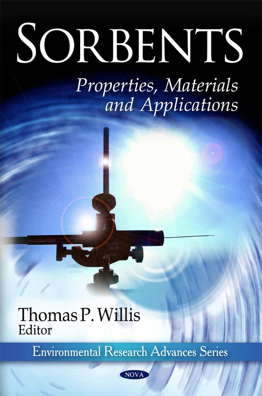 Sorbents: Properties, Materials & Applications (Environmental Research Advances) - Image 1
