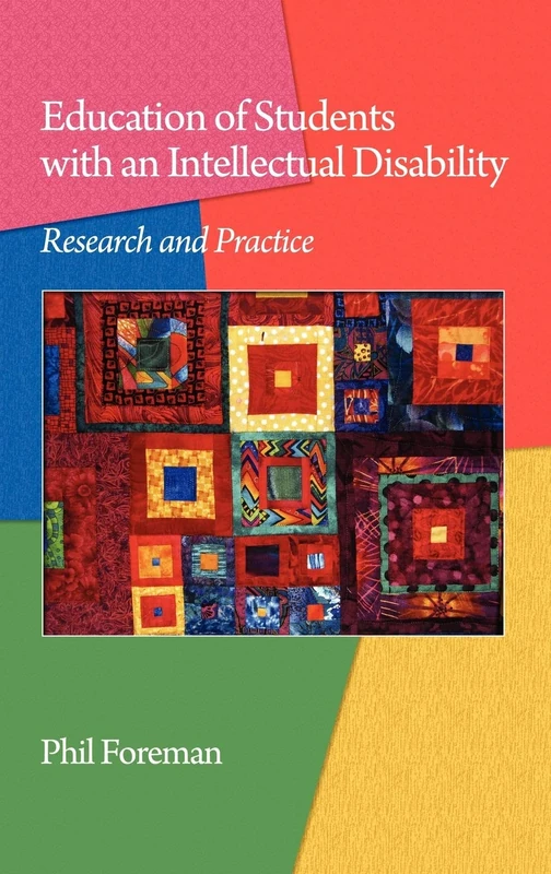 Education of Students with an Intellectual Disability: Research and Practice