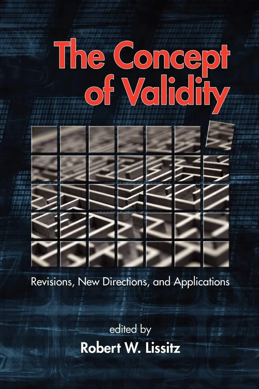 The Concept of Validity: Revisions, New Directions and Applications - Image 1