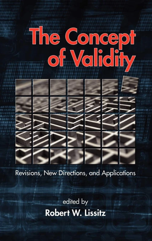 The Concept of Validity: Revisions, New Directions and Applications