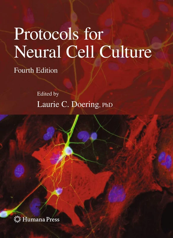 Protocols for Neural Cell Culture (Springer Protocols Handbooks)