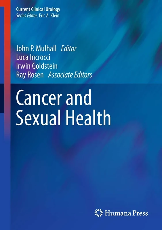 Cancer and Sexual Health (Current Clinical Urology)