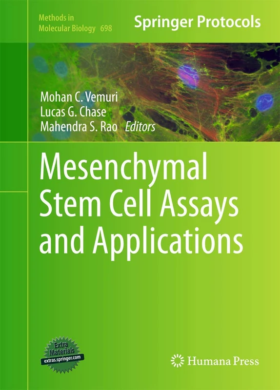 Mesenchymal Stem Cell Assays and Applications: 698 (Methods in Molecular Biology, 698)