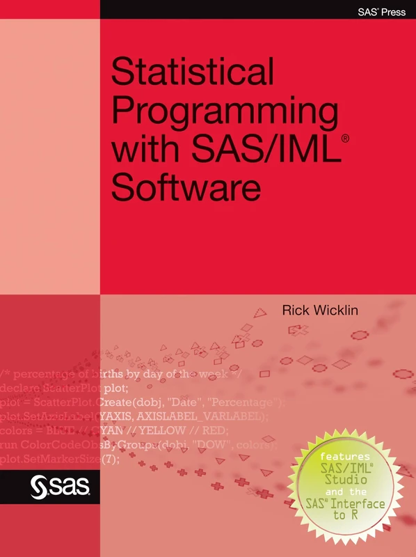 Statistical Programming with SAS/IML Software - Image 1