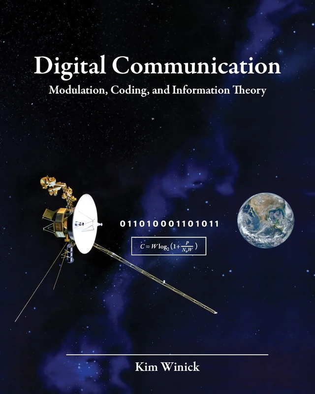 Digital Communication Modulation, Coding, and Information Theory