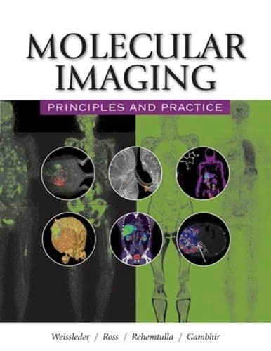 Molecular Imaging: Principles and Practice - PMPH Textbook