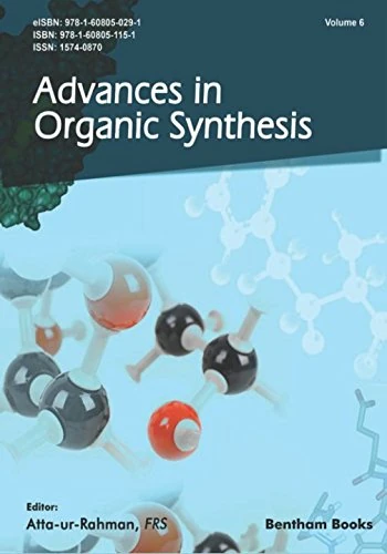 Advances in Organic Synthesis: Volume 6