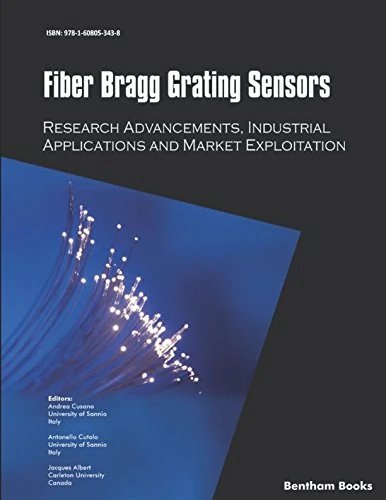 Fiber Bragg Grating Sensors: Recent Advancements, Industrial Applications and Market Exploitation